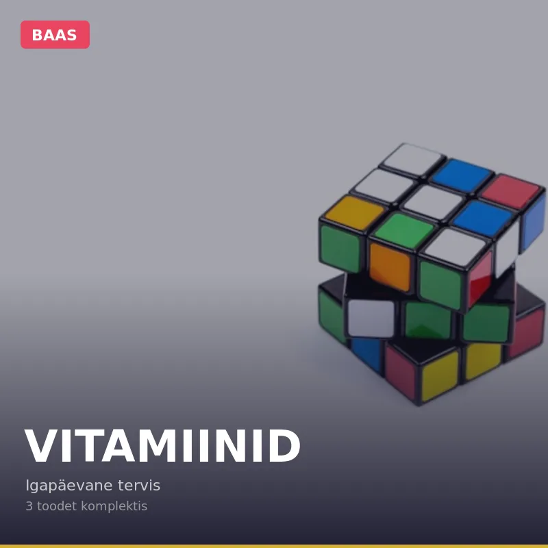 VITAMIINID BAAS
